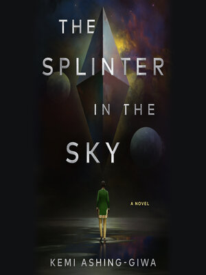 cover image of The Splinter in the Sky